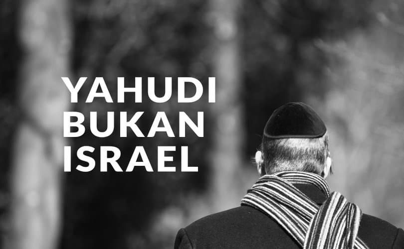 Perbedaan Bani Israel dan Yahudi